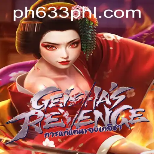 GeishasRevenge: A New Dimension in Gaming Experience at PH633.COM