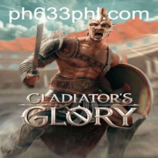 A Comprehensive Guide to GladiatorsGlory and PH633.COM