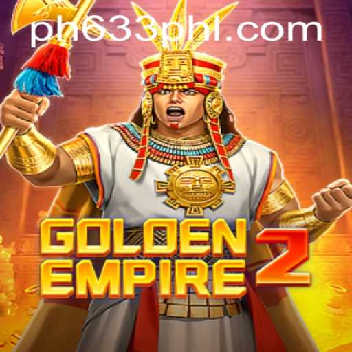 Unveiling the Adventure: GoldenEmpire2 and the Exciting World of PH633.COM