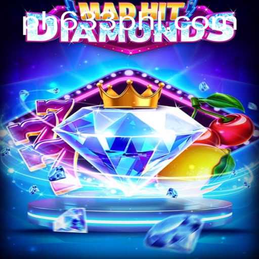 MadHitDiamonds: A Revolutionary Game Experience with PH633.COM