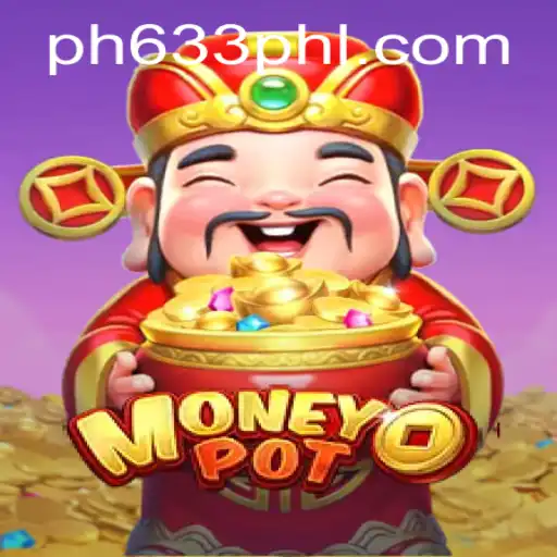 Unveiling the Exciting World of MoneyPot: A Strategic Adventure with PH633.COM