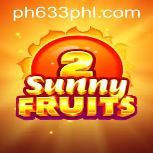 Discovering the Euphoria of SunnyFruits2: A Vibrant Gaming Experience with PH633.COM
