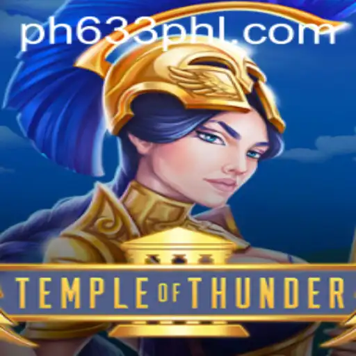Exploring TempleofThunder: A Complete Guide to Mastering the Game